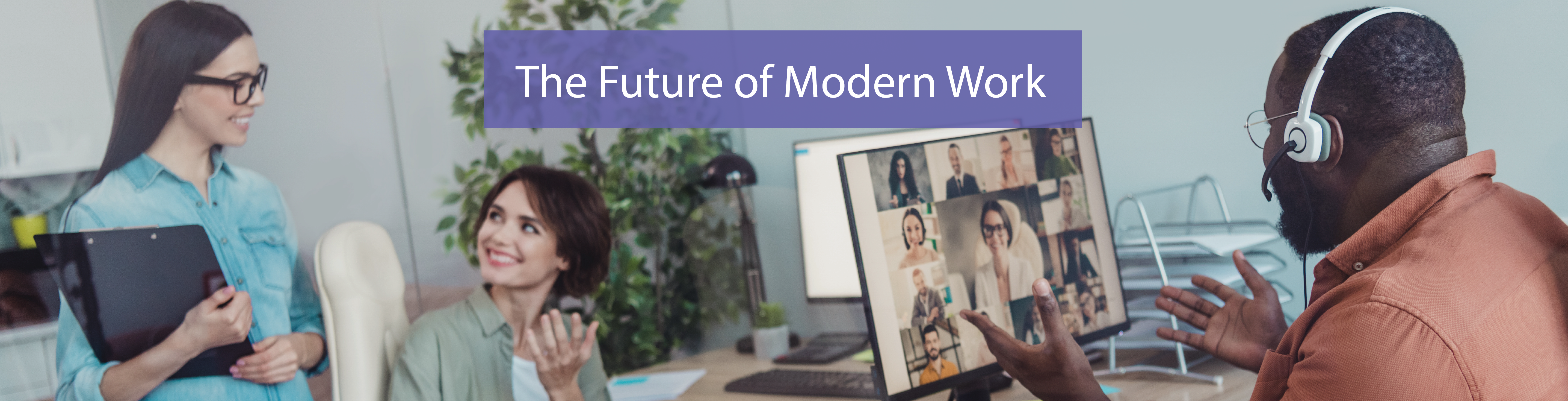 Future of Modern Work-1